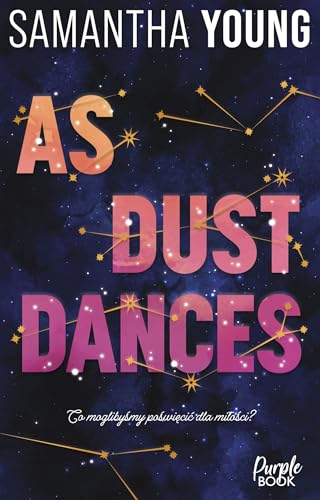 As Dust Dances As Dust Dances von Purple Book