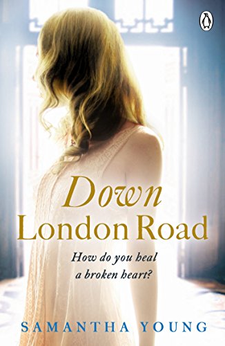 Down London Road: How do you heal a broken heart? Down London Road: How do you heal a broken heart?