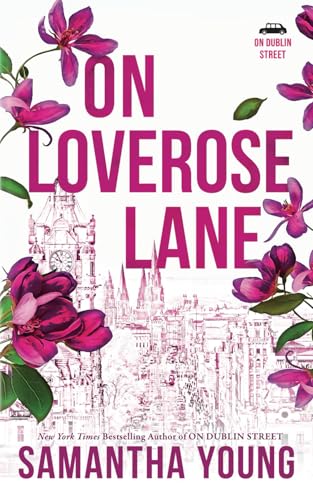 On Loverose Lane (Return to Dublin Street, Band 1) von Independently published
