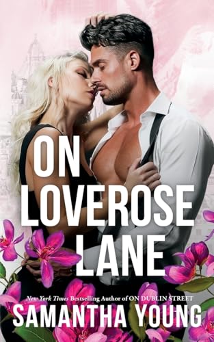 On Loverose Lane: Couple Cover Edition On Loverose Lane: Couple Cover Edition von Samantha Young