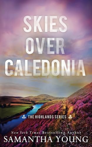 Skies Over Caledonia: Alternative Cover Edition (Highlands, Band 4)