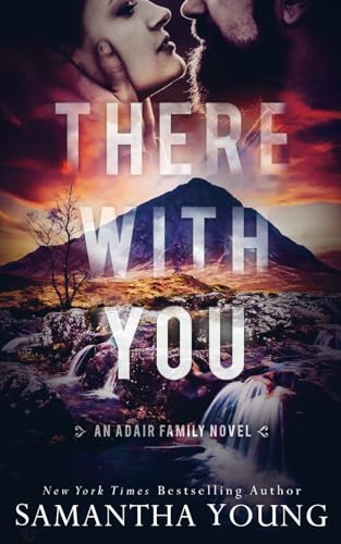 There With You (The Adair Family Series, Band 2)