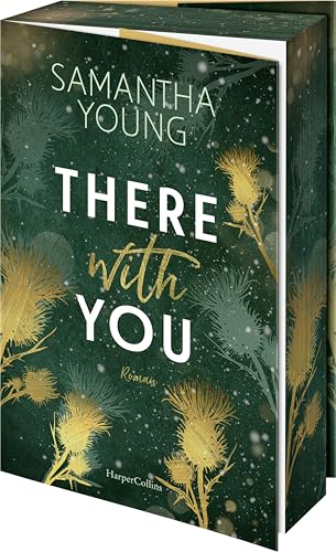 There With You: Roman | Die SPIEGEL-Bestsellerautorin ist zurück mit dem zweiten Band der spicy Standalone-Serie um die Adair-Brüder - Romantik pur in ... schottischen Highlands (Die Adairs, Band 2)