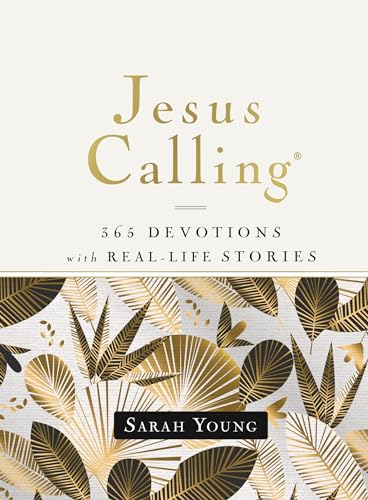 Jesus Calling, 365 Devotions with Real-Life Stories, Hardcover, with Full Scriptures: Encouragement and Reassurance for Daily Life (A 365-Day Devotional) Jesus Calling, 365 Devotions with Real-Life Stories, Hardcover, with Full Scriptures: Encouragement and Reassurance for Daily Life (A 365-Day Devotional) von Thomas Nelson