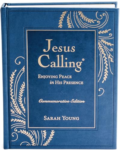 Jesus Calling –NEW– Commemorative Edition: Enjoying Peace in His Presence (A 365-Day Devotional, Includes 12 NEW Bonus Devotions and 12 Letters from the Author) von Unknown