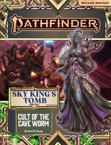 Pathfinder Adventure Path: Cult of the Cave Worm (Sky King’s Tomb 2 of 3) (P2) (PATHFINDER ADV PATH SKY KINGS TOMB (P2)) von Paizo