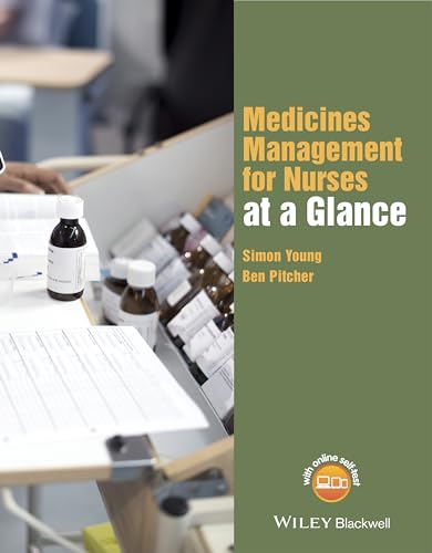 Medicines Management for Nurses at a Glance (At a Glance (Nursing and Healthcare))