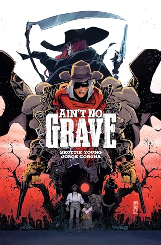 Ain't No Grave von Image Comics