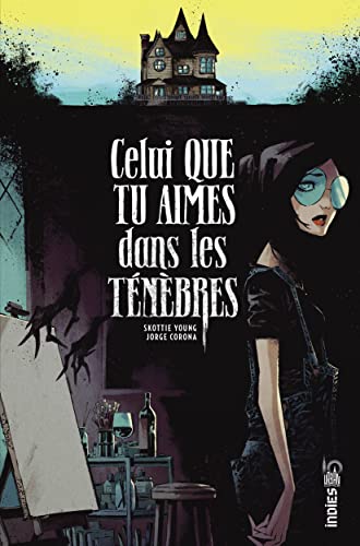 Celui que tu aimes dans les ténèbres von URBAN COMICS