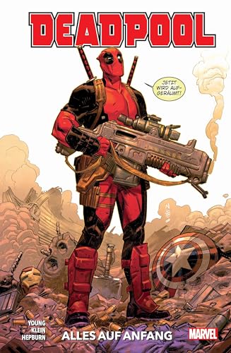 Deadpool - Neustart: Bd. 1: Alles auf Anfang