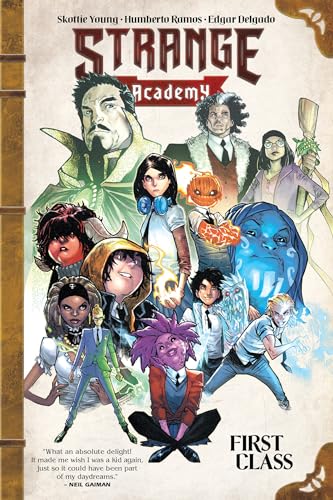 Strange Academy: First Class Strange Academy: First Class