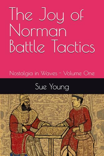 The Joy of Norman Battle Tactics: Nostalgia in Waves - Volume One von Independently published