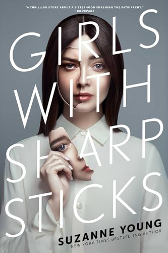 Girls with Sharp Sticks (Volume 1)