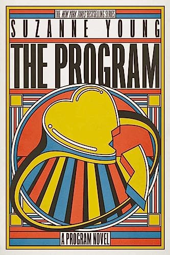 The Program (Volume 1): A Program Novel