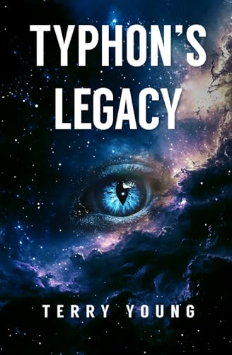 Typhon's Legacy von Self Published
