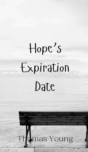 Hope's Expiration Date von Creative Arts Management OÜ