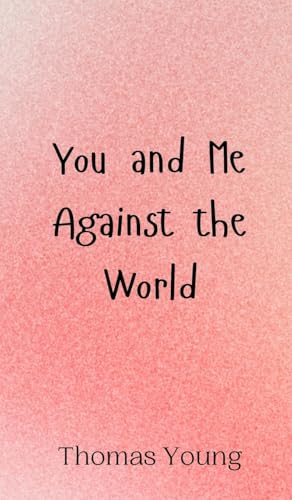 You and Me Against the World von Creative Arts Management OÜ