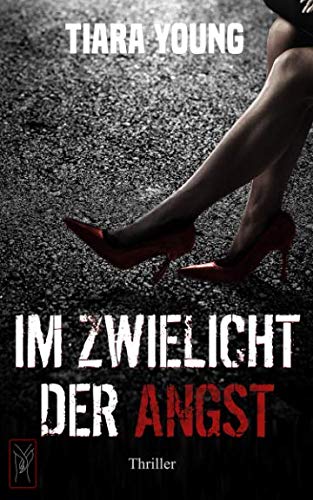 Im Zwielicht der Angst