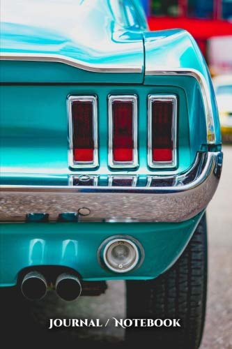 Journal / Notebook: Car Mustang 6 x 9 - 137 lined pages for endless note taking. To do lists to help you accomplish your daily goals. ? Perfect for ... cover ? Professional quality 60# stock paper von CreateSpace Independent Publishing Platform