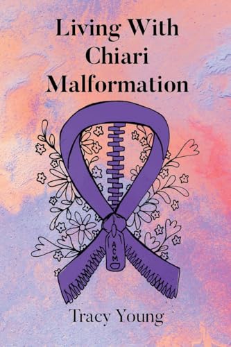 Living With Chiari Malformation von Newman Springs