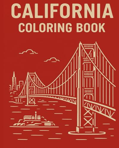 California Coloring Book (Explore and Color the U.S.A.) von Independently published