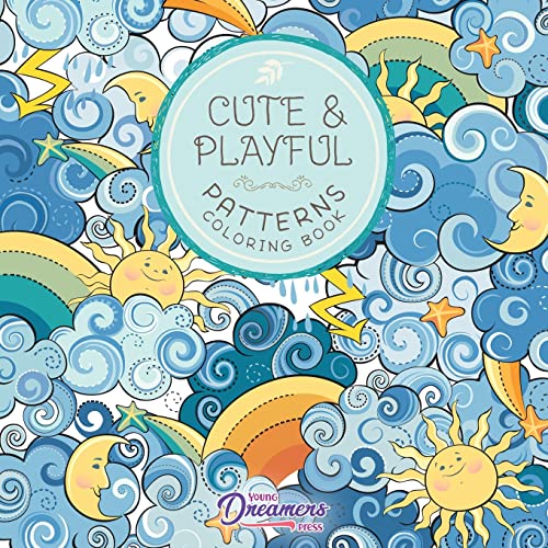 Cute and Playful Patterns Coloring Book: For Kids Ages 6-8, 9-12 (Coloring Books for Kids, Band 1) von Young Dreamers Press