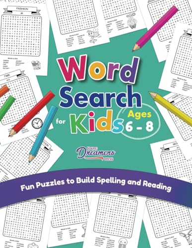 Word Search for Kids Ages 6-8: Fun Puzzles to Build Spelling and Reading Word Search for Kids Ages 6-8: Fun Puzzles to Build Spelling and Reading von Young Dreamers Press