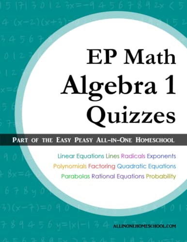 EP Math Algebra 1 Quizzes: Part of Easy Peasy All-in-One Homeschool