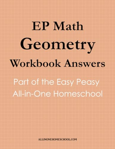 EP Math Geometry Workbook Answers: Part of Easy Peasy All-in-One Homeschool