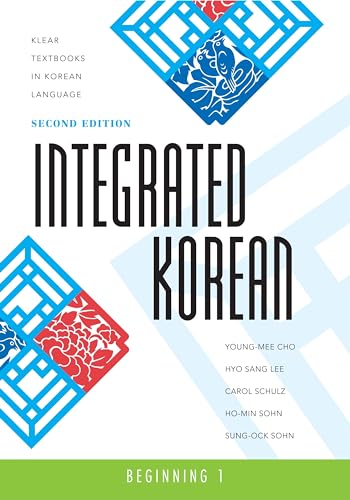 Integrated Korean: Beginning 1 (KLEAR Textbooks in Korean Language)