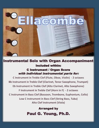 Ellacombe: Instrumental Solo with Organ Accompaniment Ellacombe: Instrumental Solo with Organ Accompaniment von Independently published