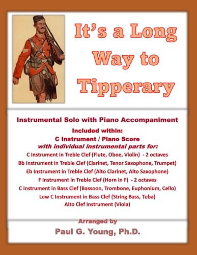 It’s a Long Way to Tipperary: Instrumental Solo with Piano Accompaniment (1920s Jazz and Popular Instrumental Solos) von Independently published