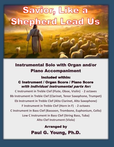 Savior, Like a Shepherd Lead Us: Instrumental Solo with Organ and/or Piano Accompaniment (Instrumental Solo with Organ Accompaniment) von Independently published