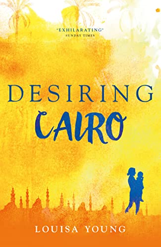 DESIRING CAIRO (The Angeline Gower Trilogy, Band 2) von imusti