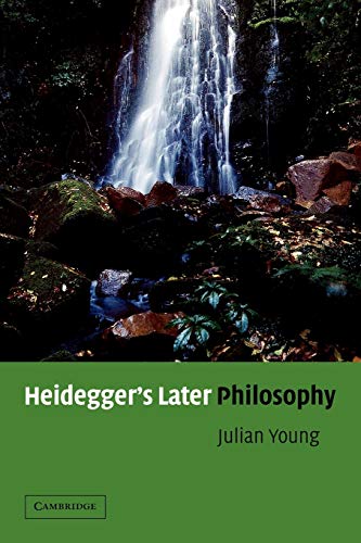 Heidegger's Later Philosophy