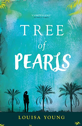 TREE OF PEARLS (The Angeline Gower Trilogy, Band 3) von The Borough Press