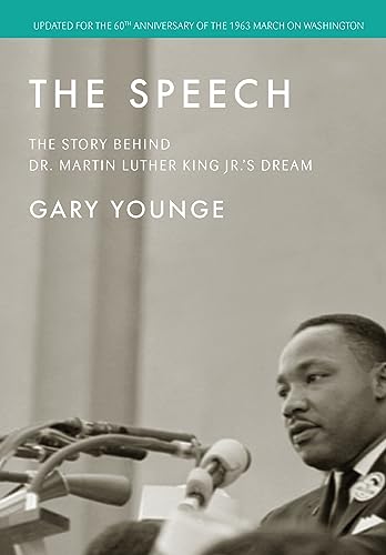 The Speech: The Story Behind Dr. Martin Luther King Jr.'s Dream (Updated Edition) von Haymarket Books