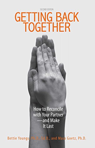 Getting Back Together: How To Reconcile With Your Partner - And Make It Last von Adams Media Corporation
