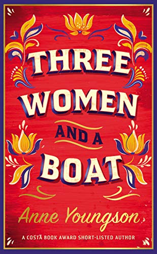 Three Women and a Boat: A BBC Radio 2 Book Club Title von Doubleday