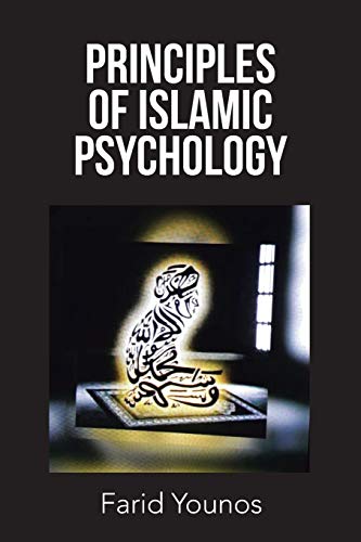 Principles of Islamic Psychology von Authorhouse