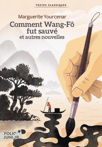 Comment Wang-Fo fut sauvé et autres nouvelles von GALLIMARD JEUNE