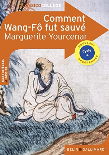 Comment Wang-Fô fut sauvé von BELIN EDUCATION