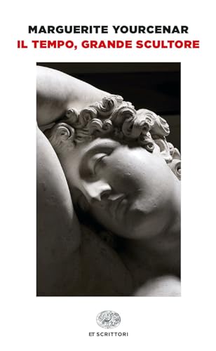 Il tempo, grande scultore (Einaudi tascabili. Scrittori) von Einaudi