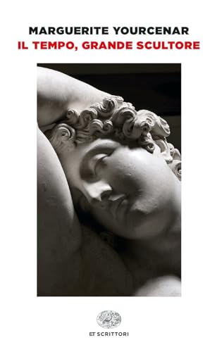 Il tempo, grande scultore (Einaudi tascabili. Scrittori) von Einaudi