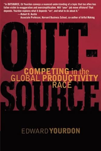 OUTSOURCE: Competing in the Global Productivity Race (Yourdon Press) von Prentice Hall