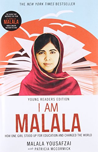 I Am Malala: How One Girl Stood Up for Education and Changed the World (Young Readers Edition)