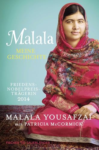 Malala. Meine Geschichte von FISCHER Kinder- und Jugendtaschenbuch