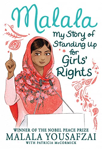 Malala: My Story of Standing Up for Girls' Rights Malala: My Story of Standing Up for Girls' Rights von Little, Brown Books for Young Readers