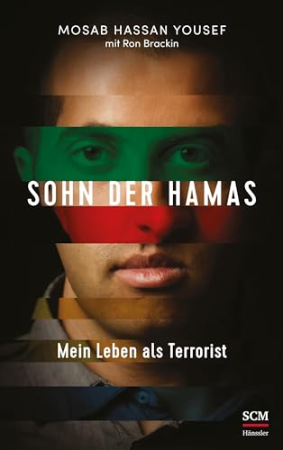 Sohn der Hamas: Mein Leben als Terrorist von SCM Hänssler