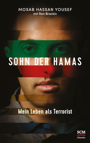 Sohn der Hamas: Mein Leben als Terrorist